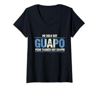 Mujer No Solo Soy Guapo Pero Tambien Soy Chapin Guatemala Flag Camiseta Cuello V