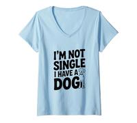 Mujer No Soy Soltero, Tengo un Perro Divertido Amante de los Perros Camiseta Cuello V