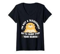 Mujer No soy taxidermista, pero con mucho gusto rellenaré a tu castor lindo Camiseta Cuello V