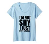 Mujer NO Soy TÍMIDO Solo NO ME Gustas Meme Introvertido Divertido Camiseta Cuello V