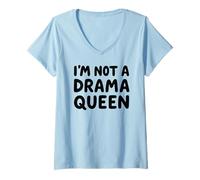 Mujer No Soy una Reina del Drama, White Lie Party, Divertida, sarcástica, ironía Camiseta Cuello V