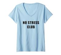 Mujer No Stress Club - Men & Women Funny Anti-Stress Motivational Camiseta Cuello V