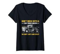 Mujer No te metas con un Buzo de camión de Remolque, no Solo parecemos Locos Camiseta Cuello V