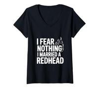 Mujer No Temo Nada Me Casé con Una Pelirroja Camiseta Cuello V