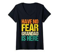 Mujer No tengas miedo de que el abuelo esté aquí Camiseta Cuello V