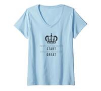 Mujer No Tienes Que ser Genial para Empezar Camiseta Cuello V