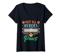 Mujer No Todos los héroes Usan Capas Algunos Tienen Patas rescatan a un Amante de los Animales Camiseta Cuello V