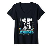 Mujer No voy a Cumplir 78 años, Broma Divertida de 78 años, Humor de cumpleaños Camiseta Cuello V