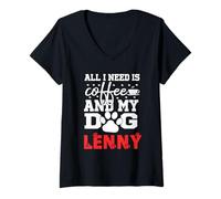 Mujer Nombre del Perro Lenny Todo lo Que Necesita es café Mi Perro Llamado Lenny Camiseta Cuello V