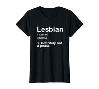 Mujer Not a phase LGTBI orgullo lesbiana Camiseta