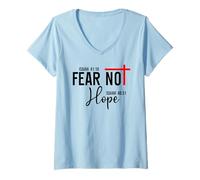 Mujer Not Fear Isaiah 40:10 Hope Isaiah 40:31 God Faith Over Fear Camiseta Cuello V