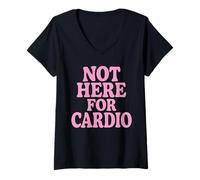 Mujer Not Here For Cardio Divertido Bodybuilding Camiseta Cuello V