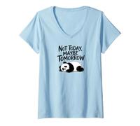 Mujer Not Today, Maybe Tomorrow. Sarcastic Graphic Saying Camiseta Cuello V