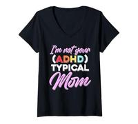 Mujer Not Your Typical TDAH Mom Funny Colorful Pride Camiseta Cuello V