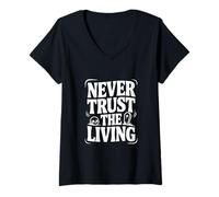 Mujer Nunca confíes en el Espeluznante Halloween Viviente Camiseta Cuello V