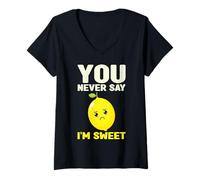 Mujer Nunca Dices Que Soy Dulce, Lindo, Juego de Palabras con limón, Humor Camiseta Cuello V