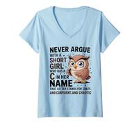 Mujer Nunca discutas con una Chica Baja Que Tiene un Bonito diseño de búho C Camiseta Cuello V