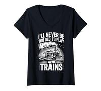 Mujer Nunca es Demasiado Viejo para Jugar con Trenes para los Amantes de los Trenes Camiseta Cuello V