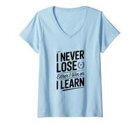 Mujer Nunca pierdo o gano o aprendo Camiseta Cuello V