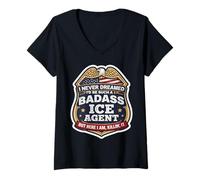 Mujer Nunca soñé Que me convertiría en un Agente de Ice rudo Pero aquí Estoy Camiseta Cuello V