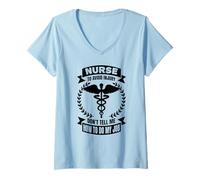 Mujer Nurse Funny - Enfermera para Evitar Lesiones No Me Dices Camiseta Cuello V