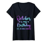 Mujer October is My Birthday Whole Month Hombres Mujeres Niños Tie Dye Camiseta Cuello V