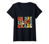 Mujer Oh Hey Eighth Grade Back to School Teacher Kids 8th Grade Camiseta Cuello V