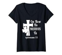 Mujer Oh How He Blesses Us Sign Ephesian 1:3 Christian St Patricks Camiseta Cuello V