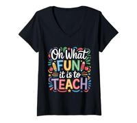 Mujer Oh What Fun It Is To Teach - Camiseta Cuello V