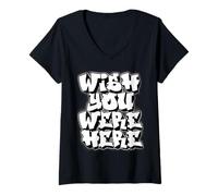 Mujer Ojalá estuvieras aquí Graffiti Camiseta Cuello V