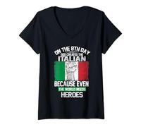 Mujer On The Eighth Day God Created The Italian Pride Heroes Camiseta Cuello V