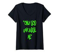 Mujer Only God Can Judge Me T-Shirt - Bold & Powerful Statement Camiseta Cuello V