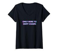 Mujer Only Here To Sniff Chairs 2000s Grunge Aesthetic Adult Humor Camiseta Cuello V
