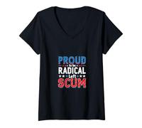 Mujer Orgulloso de ser escoria Radical de Izquierda - Rebel Democrat Political Camiseta Cuello V