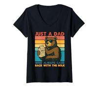Mujer Papa Bear Just a Dad who always came back with the milk Camiseta Cuello V