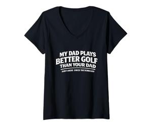 Mujer Papá Juega Mejor Golf Que tu papá obsesionado con el Golf Nut Camiseta Cuello V