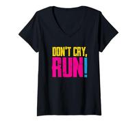 Mujer para Corredores: ¡No llores - Corre! Camiseta Cuello V