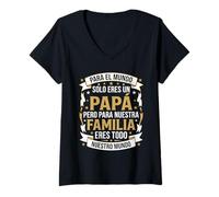 Mujer para el Mundo Solo Eres un Papá Regalo Día del Padre Familia Camiseta Cuello V