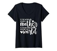 Mujer para el Mundo, tú Eres una Madre para la Familia, tú Eres el Mundo Camiseta Cuello V