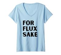 Mujer para Flux Sake FFS (Texto en Negro) Hobby Art Solder Tech Soldadura Camiseta Cuello V