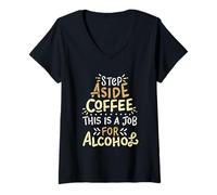 Mujer Paso a un Lado café Este es un Trabajo para Beber Alcohol Divertido Camiseta Cuello V