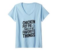 Mujer Pastel de Pollo Tres de mis Cosas favoritas Camiseta Cuello V