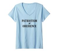 Mujer Patriotismo Significa Coraje, no obediencia Camiseta Cuello V