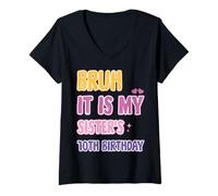 Mujer Peace Bruh Es el décimo cumpleaños de mi Hermana, Hermana y Hermano Camiseta Cuello V