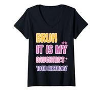 Mujer Peace Bruh: Es el décimo cumpleaños de mi Hija, papá y mamá Camiseta Cuello V