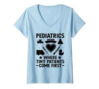 Mujer Pediatría donde los pacientes pequeños son lo primero Doctor Pediatría Camiseta Cuello V