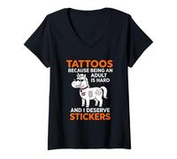 Mujer Pegatinas Tattoos Because Being An Adult Is Hard I Merece Camiseta Cuello V