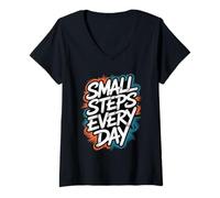 Mujer Pequeños Pasos Cada día - Cita inspiradora Motivacional Camiseta Cuello V