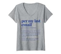 Mujer per My Last Email Funny Sarcastic Saying Camiseta Cuello V