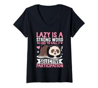 Mujer Perezoso es una Palabra Fuerte Me Gusta llamarla Selectivo Participat Camiseta Cuello V